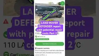 LAND ROVER DEFENDER report with potential repair costs Part 2