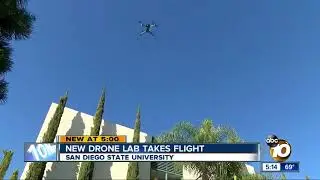 New drone lab takes flight at San Diego State University