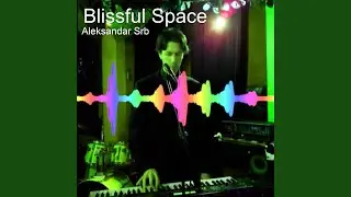 Blissful Space