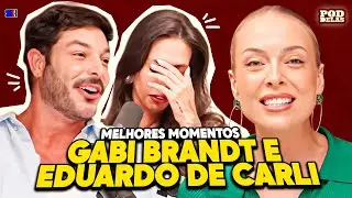 GABI BRANDT E EDUARDO DE CARLI - MELHORES MOMENTOS