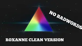 ARIZONA ZERVAS - ROXANNE CLEAN VERSION &bull;TRIANGLE AUDIO SPECTRUM