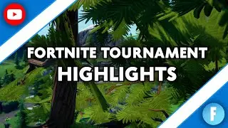 Tournament Highlights - Fisha - Fortnite (#33)