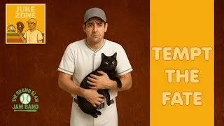 TEMPT THE FATE - A Baseball Song by The Grand Slam Jam Band