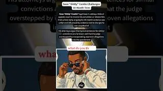 Diddy Appeals His Prison Sentence &mdash; Wants Immediate Release  #shorts