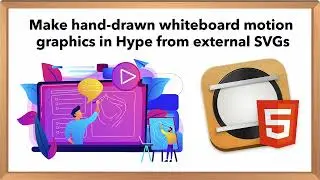 Make hand-drawn whiteboard motion graphics in Hype from external SVGs
