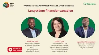 Le Syst&egrave;me Financier Canadien
