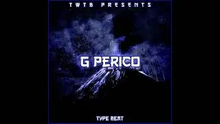 G Perico Type Beat 