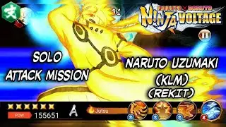 Solo Attack Mission Naruto Uzumaki (KLM) REKIT | Naruto x Boruto Ninja Voltage