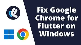 S01E04 - Fix Google Chrome Issue for Flutter on Windows | Sinhala