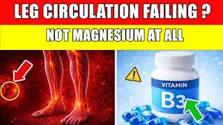 SENIORS: This ONE Vitamin Restores Leg Circulation After 60 (NOT Magnesium)