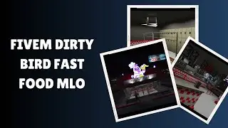 Explore the Upscale FiveM Dirty Bird Fast Food MLO!