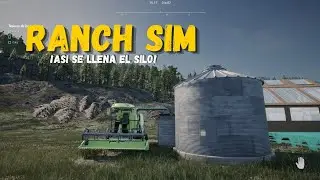 Ranch sim &iexcl;As&iacute; se llenar el silo!