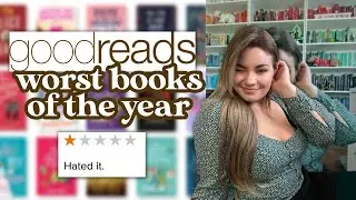 The LOWEST RATED Books I Read (According to Goodreads) 😮