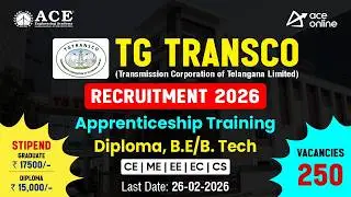 TG TRANSCO Recruitment 2026 | Apprenticeship Training | Last Date: 26-02-2026 | ACE Online