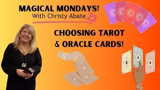 Picking your Tarot and Oracle Cards! - Magical Mondays