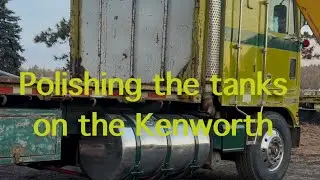 Attempting to polish the tanks on the Kenworth K 100