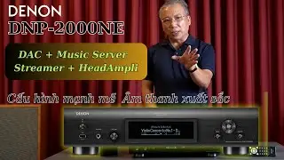 AnhDuyAudio | DENON DNP-2000NE | DAC - MUSIC SERVER - STREAMER-HEADAMPLI