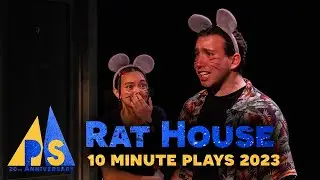 Rat House - 10 Minute Plays 2023