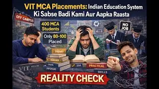VIT MCA Placements Reality | Sachchai Jo College Kabhi Nahi Batata