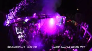 MARINA Beach Club   CLOSING PARTY   100% Fabio Milani + Anto Vox   Sab 28 Sett 2013