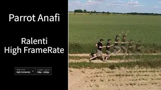 Drone Parrot Anafi Ralenti high framerate (+ tuto daVinci Resolve)