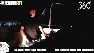 CN Williams - 360 Dubai Warm Up [From Live Stream] 2017