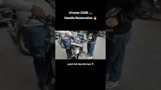 Xtreme 250R 🏍️ Restoration 🔥 #ytshorts