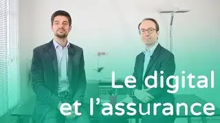Le digital et l'assurance - Teaser