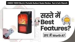 CREDO 900W Electric Portable Radiant Heater Review- Fast & Safe Warmth | Review in Hindi | Features
