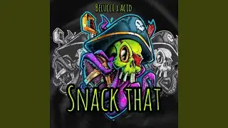 Snack (feat. Belucci)