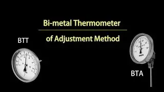 Bi-metal Thermometer of Adjustment Method(For Model BTA & BTT)