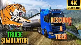 Truck Driving Simulator Game | Animal Transport | Rescuing a Man Eater Tiger