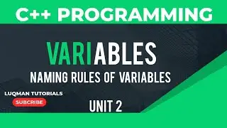 C++ Tutorial: Variables and Naming Conventions Explained