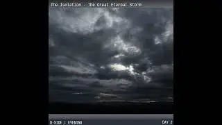 D6 - A sentimental sunset (RodderK) ( The Isolation - The Great Eternal Storm - Day 2