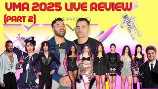 024 REVIEW MTV VMA 2025 (p.II) Live REACTION: KATSEYE, Alex Warren, Conan Gray, Sombr, Ricky Martin
