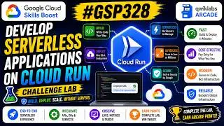 Develop Serverless Applications on Cloud Run: Challenge Lab #GSP328 | #qwiklabs #arcade