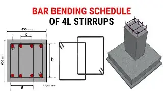 Bar bending schedule of  4L stirrups | BBS of 4L Ties | Reinforcement details | Civil Tutor