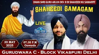 Live ! Kirtan Bhai Satpal Singh Ji Delhi Wale Gurudwara C Block Vikaspuri Delhi (30 May 2025)