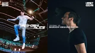 Original Songs vs. Big Room Versions Part 4