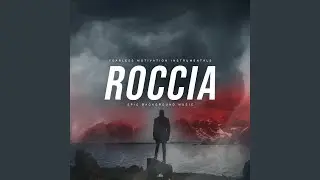 Roccia (Epic Background Music)