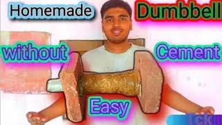 Making Dumbbell At Home Easily | Without Cement