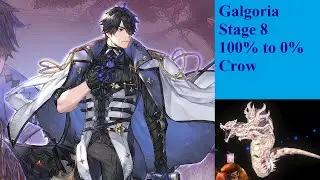 King's Raid: Galgoria Stage 8 (100% to 0%) - Crow (ft Rebel Clause)