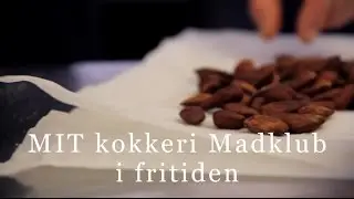 MIT Kokkeri | Intro til MIT Kokkeri-madklub