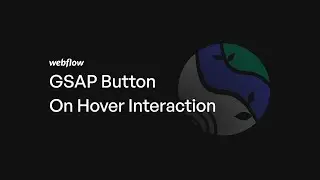 Webflow GSAP Button On Hover Interaction | Attributes Solution