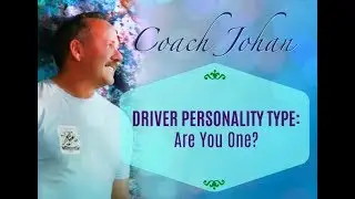 Driver Personality Type: Are You One?