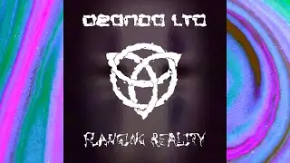 Deonda Ltd - Flanging Reality