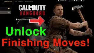 Call of Duty - Vanguard How to Unlock Finishing Moves!