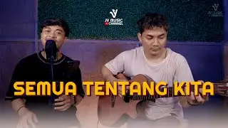 Ma'Arif Azhar - Semua Tentang Kita Peterpan Cover | JV Music