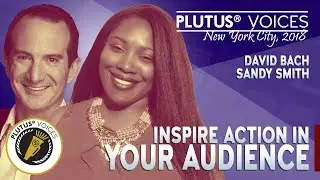 Introduction - Inspire Action In Your Audience - Harlan Landes - Plutus Voices NYC 2018