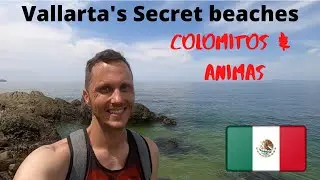 Hidden beaches and JUNGLE HIKE // Puerto Vallarta - Boca de Tomatl&aacute;n // COLOMITOS - &Aacute;NIMAS